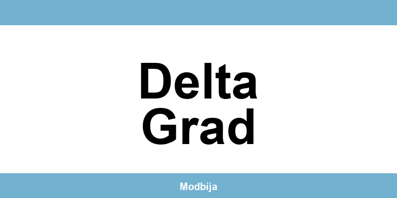Mona radnje Delta Grad i kontakt informacije